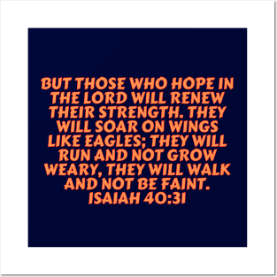 Bible Verse Isaiah 40:31 Posters and Art